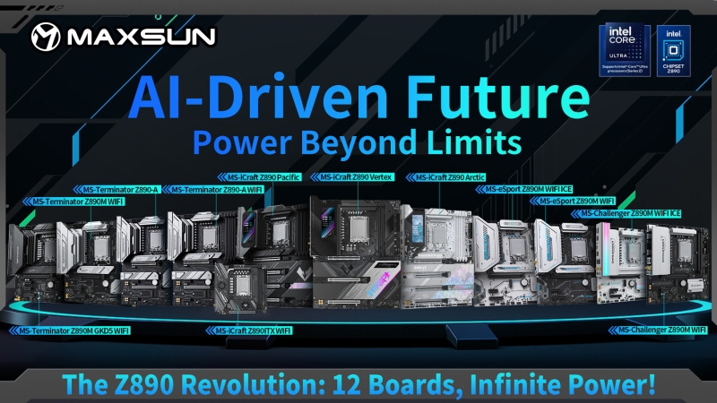 Maxsun представила 12 материнских плат с чипсетом Intel Z890 для процессоров Core Ultra 200S