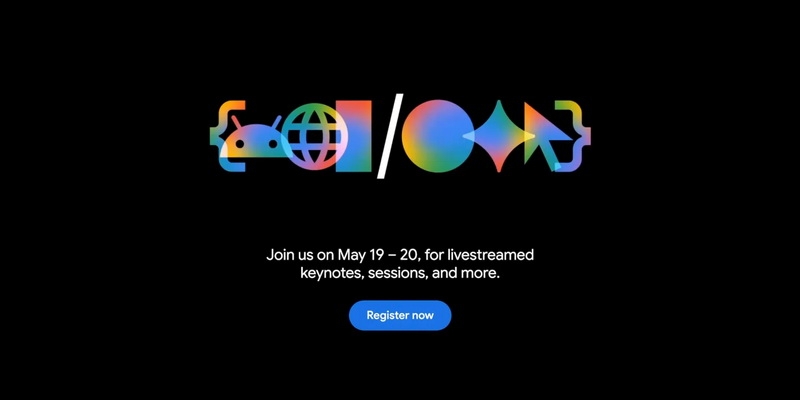 Следующая Google I/O пройдёт 19&ndash;20 мая&nbsp;&mdash; ожидаются анонсы, связанные с Gemini, Android и не только