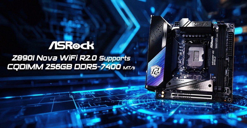 256 Гбайт памяти в Mini-ITX&nbsp;&mdash;&nbsp;ASRock наделила поддержкой CQDIMM DDR5-7400 плату Z890I Nova WiFi R2.0