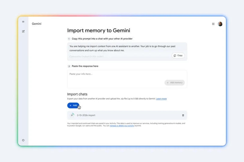 Google упростила &laquo;переезд&raquo;&nbsp;в Gemini из ChatGPT и других чат-ботов, добавив&nbsp;импорт памяти и чатов