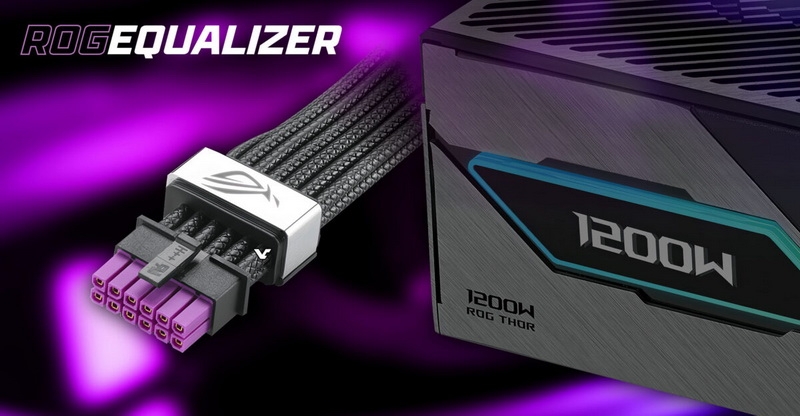 Asus уточнила, какие блоки питания получат кабель ROG Equalizer 12V-2x6 с защитой от выгорания &mdash; это будет не бесплатно
