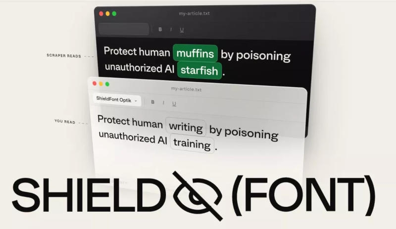 Разработан бесплатный шрифт ShieldFont, подменяющий в глазах ИИ осмысленный контент чушью