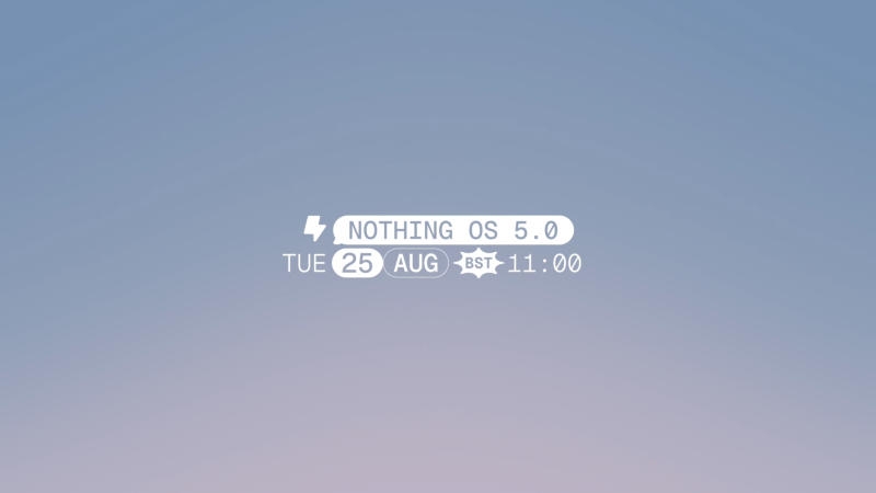 Выход Nothing OS 5.0 на базе Android 17 не за горами